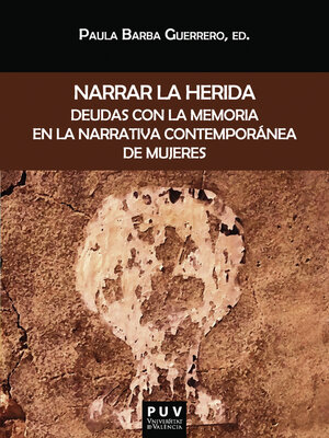 cover image of Narrar la herida